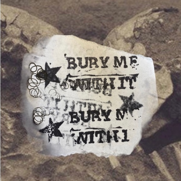 burymewithit
